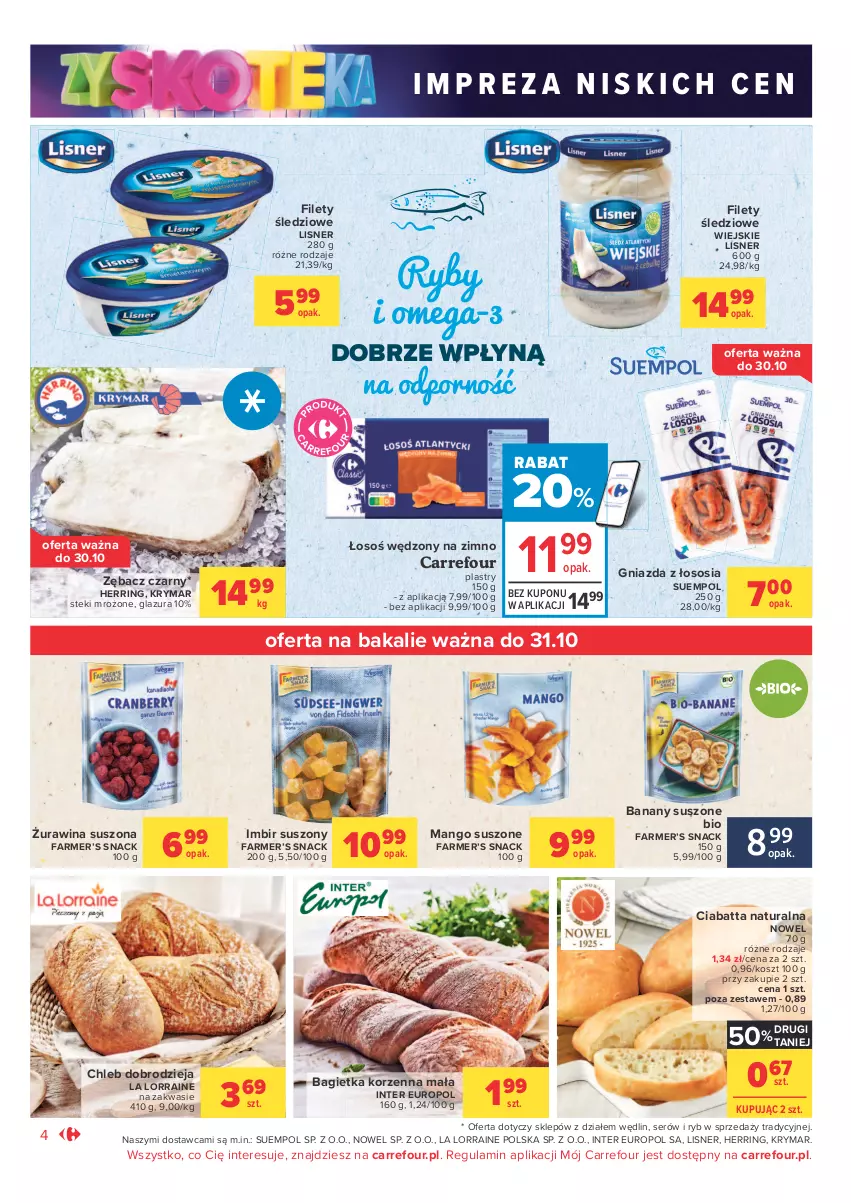 Gazetka promocyjna Carrefour - Gazetka Market Zyskoteka - ważna 26.10 do 07.11.2021 - strona 4 - produkty: Bagietka, Banany, Chleb, Ciabatta, Fa, Glazura, Imbir, Kosz, Lazur, Lisner, Mango, Mango suszone, Omega-3, Por, Ser, Sos, Stek, Suempol