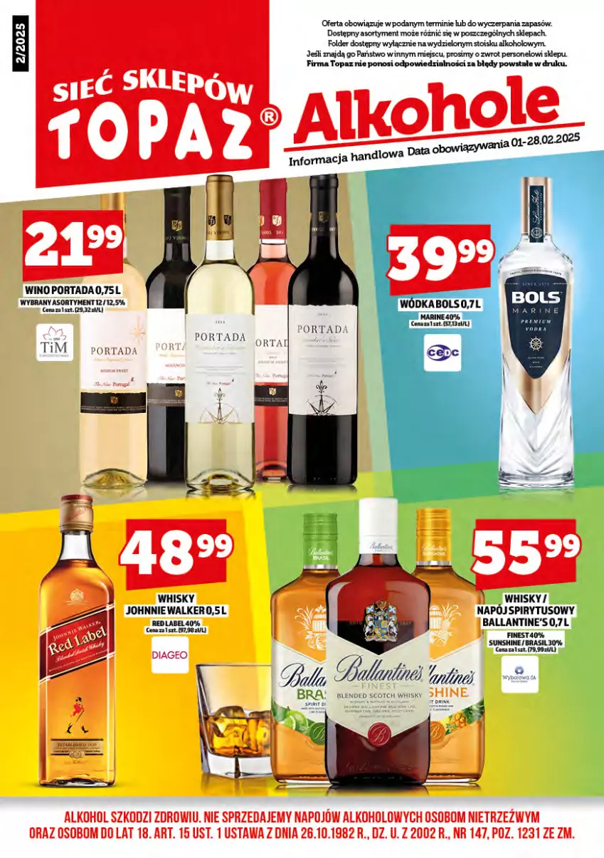 Gazetka promocyjna Topaz - Gazetka - ważna 01.02 do 28.02.2025 - strona 2 - produkty: Ballantine's, Bols, Johnnie Walker, Por, Portada, Top, Whisky, Wino