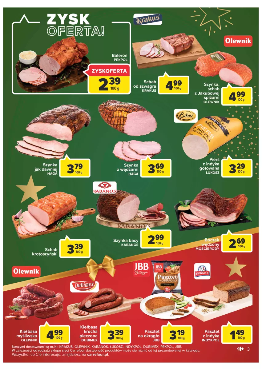 Gazetka promocyjna Carrefour - Gazetka Carrefour - ważna 19.12 do 24.12.2022 - strona 3 - produkty: Boczek, Gra, Kabanos, Kiełbasa, Kosz, Krakus, Olewnik, Pasztet, Pasztet z indyka, Pekpol, Piec, Schab krotoszyński, Szynka