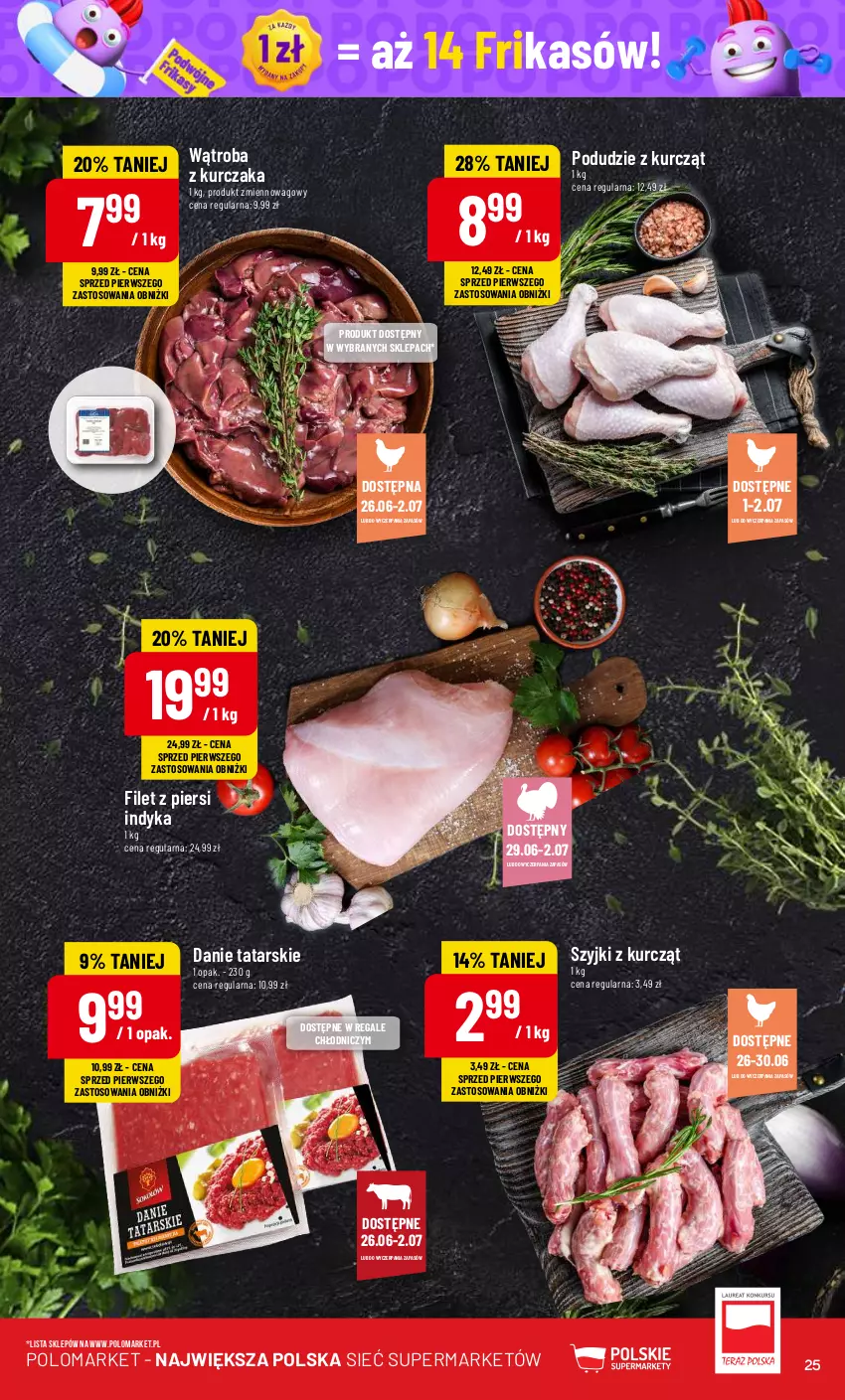 Gazetka promocyjna PoloMarket - Gazetka pomocyjna - ważna 26.06 do 02.07.2024 - strona 25 - produkty: Filet z piersi indyka, Kurczak