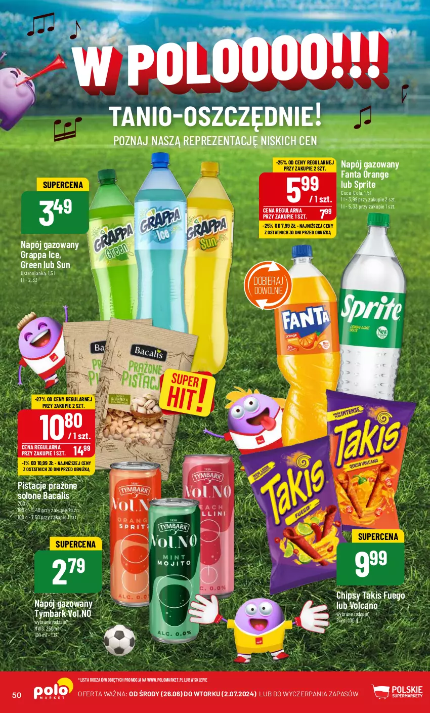 Gazetka promocyjna PoloMarket - Gazetka pomocyjna - ważna 26.06 do 02.07.2024 - strona 50 - produkty: Chipsy, Coca-Cola, Fa, Fanta, Gra, Grappa, Napój, Napój gazowany, Pistacje, Sprite, Tymbark