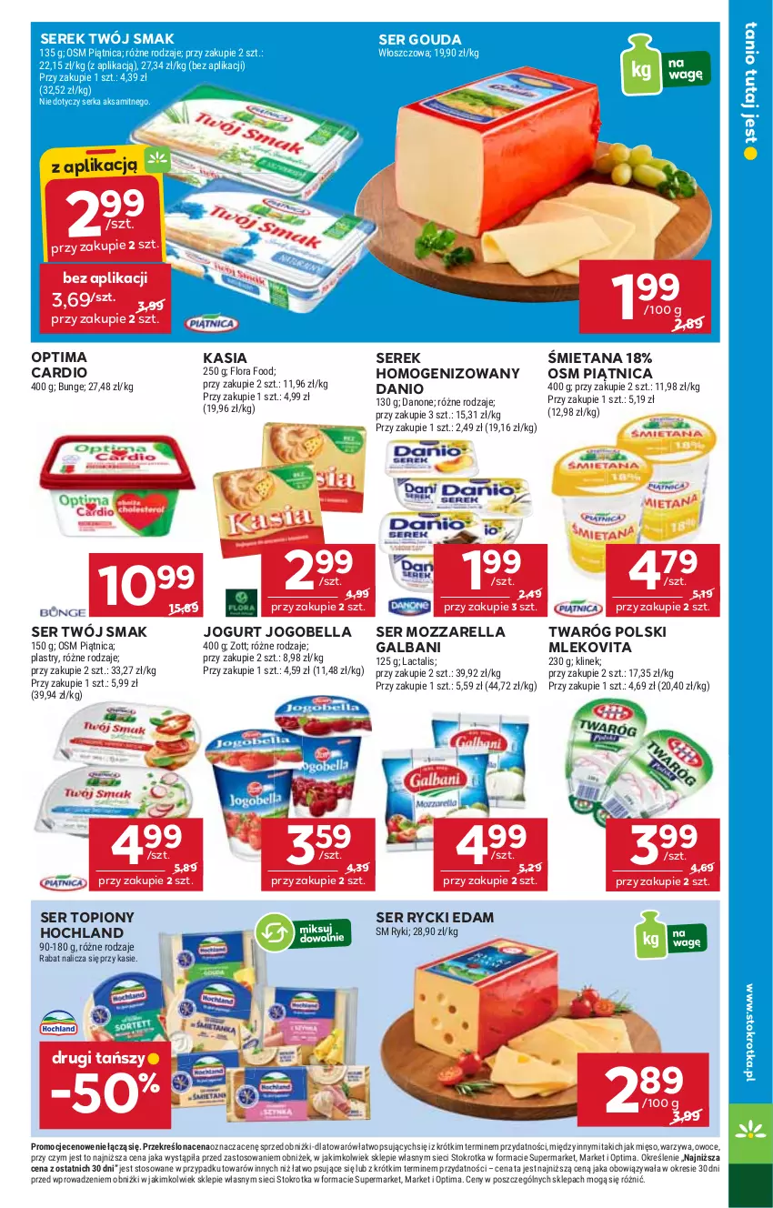 Gazetka promocyjna Stokrotka - Supermarket - ważna 22.01 do 28.01.2026 - strona 13 - produkty: Aksam, Bell, Bella, Danio, Danone, Edam, Flora, Galbani, Gouda, Hochland, Jogobella, Jogurt, Kasia, Mięso, Mleko, Mlekovita, Mozzarella, Optima, Optima Cardio, Owoce, Piątnica, Rycki Edam, Ser, Ser topiony, Serek, Serek homogenizowany, Top, Twaróg, Twój Smak, Warzywa, Zott