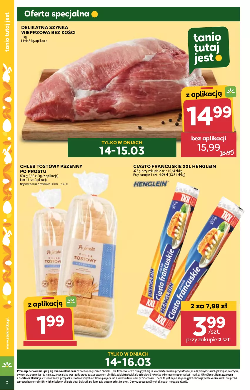 Gazetka promocyjna Stokrotka - Supermarket - ważna 14.03 do 20.03.2024 - strona 2 - produkty: Chleb, Chleb tostowy, Ciasto francuskie, Mięso, Owoce, Szynka, Szynka wieprzowa, Warzywa