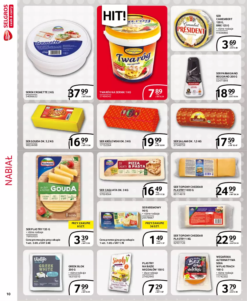 Gazetka promocyjna Selgros - Extra Oferta - ważna 01.10 do 31.10.2021 - strona 10 - produkty: Brie, Camembert, Cheddar, Gouda, Królewski, Salami, Ser, Ser salami, Ser topiony, Serek, Top, Twaróg