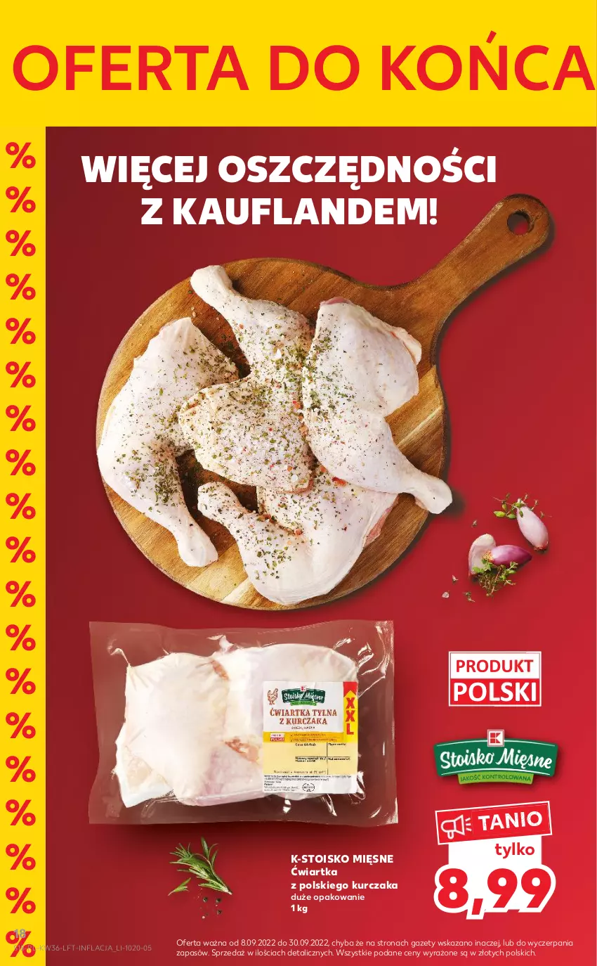 Gazetka promocyjna Kaufland - OFERTA TYGODNIA - ważna 08.09 do 14.09.2022 - strona 18 - produkty: Kurczak