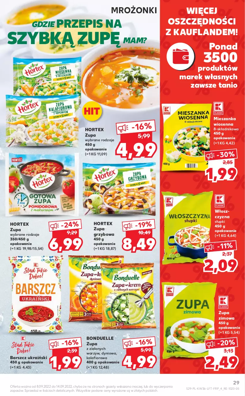 Gazetka promocyjna Kaufland - OFERTA TYGODNIA - ważna 08.09 do 14.09.2022 - strona 29 - produkty: Bonduelle, Hortex, Kalafior, Zupa