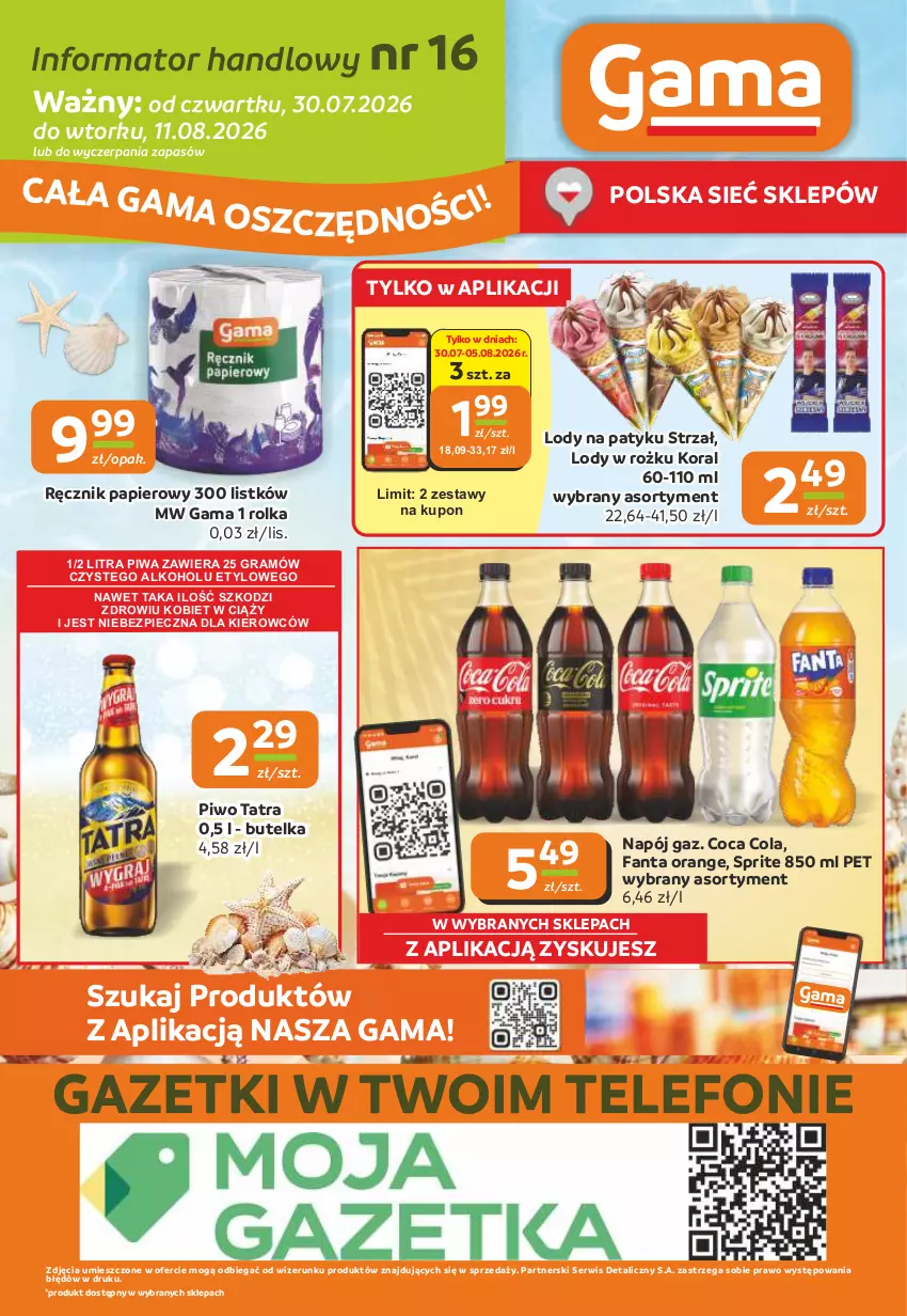 Gazetka promocyjna Gama - Gazetka Gama - ważna 30.07 do 11.08.2026 - strona 12 - produkty: Fa, Fanta, Gra, Lody, Napój, Papier, Piec, Piwa, Piwo, Ręcznik, Ser, Sprite, Tatra, Telefon