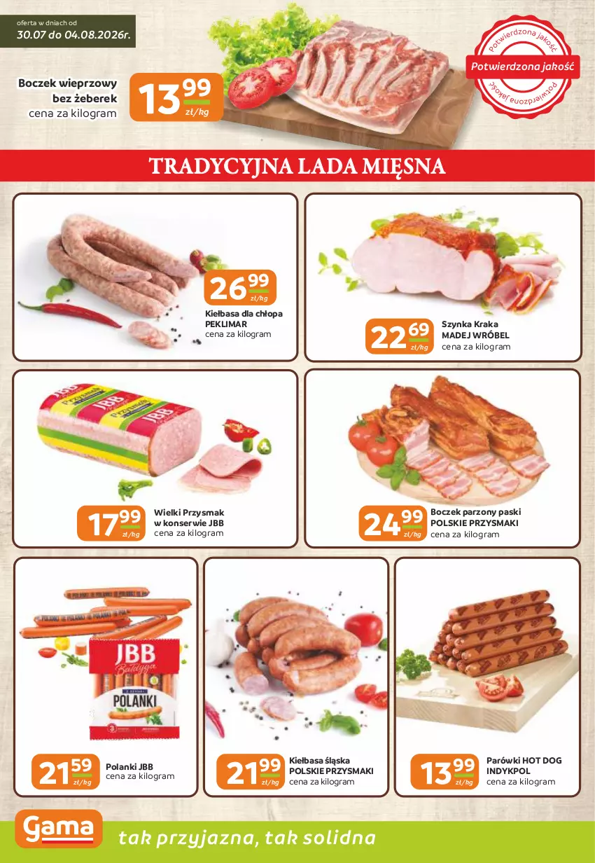 Gazetka promocyjna Gama - Gazetka Gama - ważna 30.07 do 11.08.2026 - strona 2 - produkty: Boczek, Boczek wieprzowy, Gra, Hot dog, Kiełbasa, Kiełbasa śląska, Lanki, Madej Wróbel, Parówki, Parówki hot dog, Przysmaki, Ser, Szynka