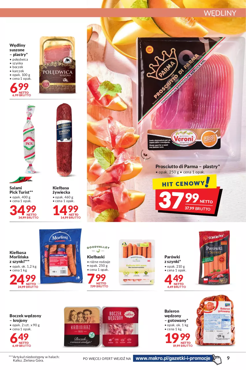 Gazetka promocyjna Makro - [Oferta promocyjna] Artykuły spożywcze i przemysłowe - ważna 12.07 do 25.07.2022 - strona 9 - produkty: Boczek, Kiełbasa, Parówki, Parówki z szynki, Polędwica, Prosciutto, Salami, Szynka