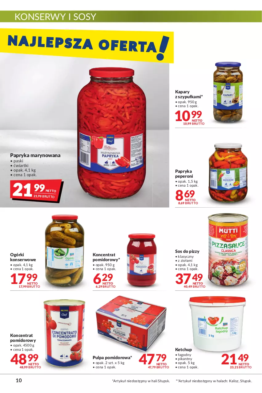 Gazetka promocyjna Makro - [Oferta promocyjna] Artykuły spożywcze i przemysłowe - ważna 04.05 do 16.05.2022 - strona 10 - produkty: Kapary, Ketchup, Koncentrat pomidorowy, Ogórki konserwowe, Papryka, Papryka marynowana, Pulpa pomidorowa, Ser, Sos, Sos do pizzy