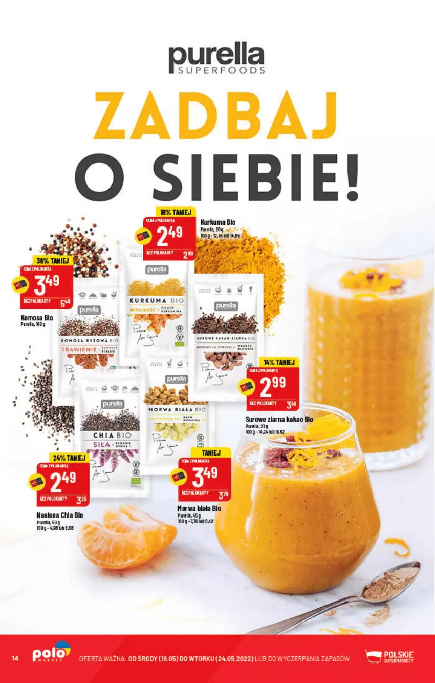 Gazetka promocyjna PoloMarket - Gazetka pomocyjna - ważna 18.05 do 24.05.2022 - strona 14 - produkty: Chia, Fa, Kakao, Kurkuma, Pur