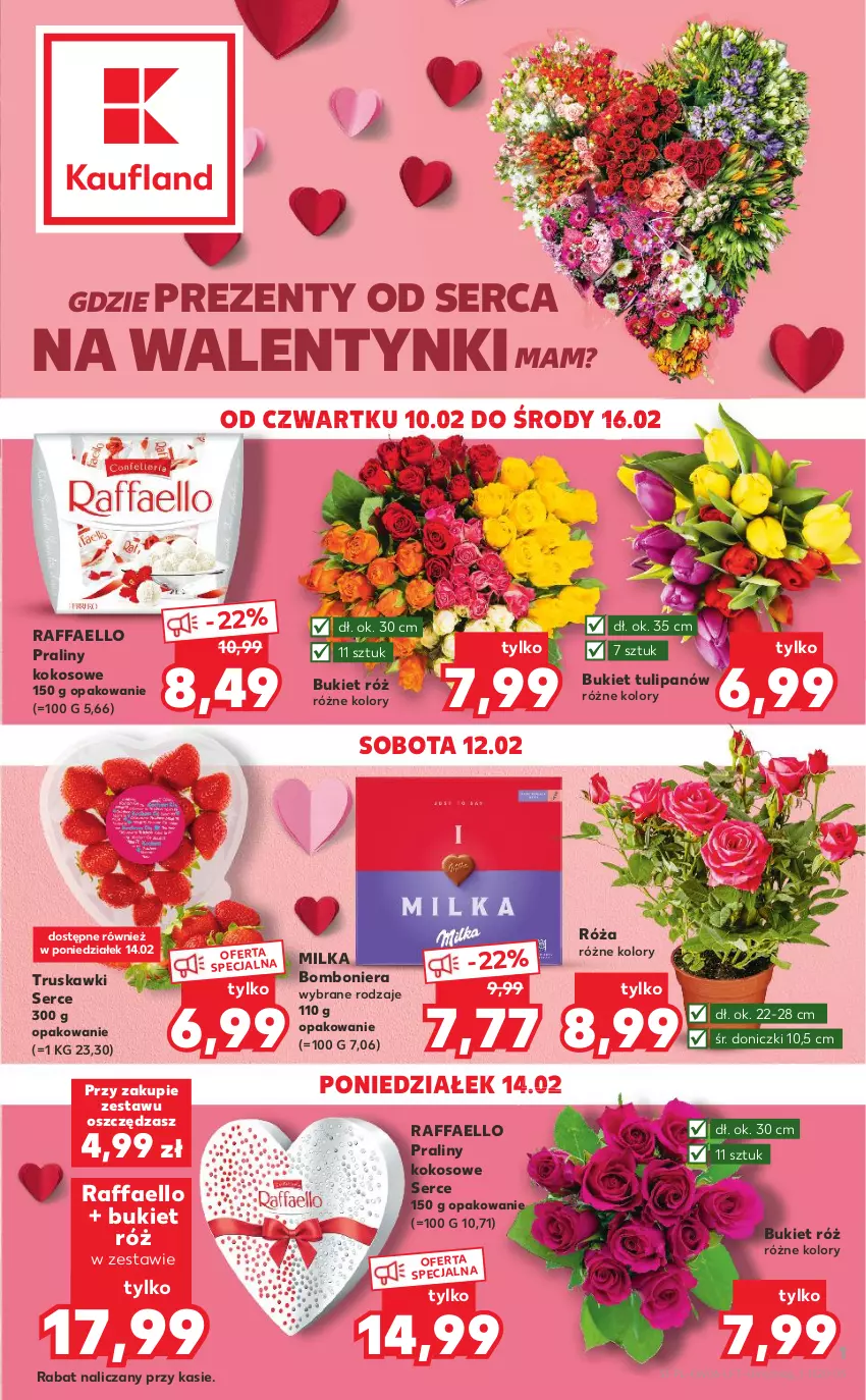 Gazetka promocyjna Kaufland - OFERTA TYGODNIA - ważna 10.02 do 16.02.2022 - strona 1 - produkty: Bomboniera, Bukiet, Fa, Kokos, Milka, Praliny, Raffaello, Róża, Ser, Truskawki, Tulipan