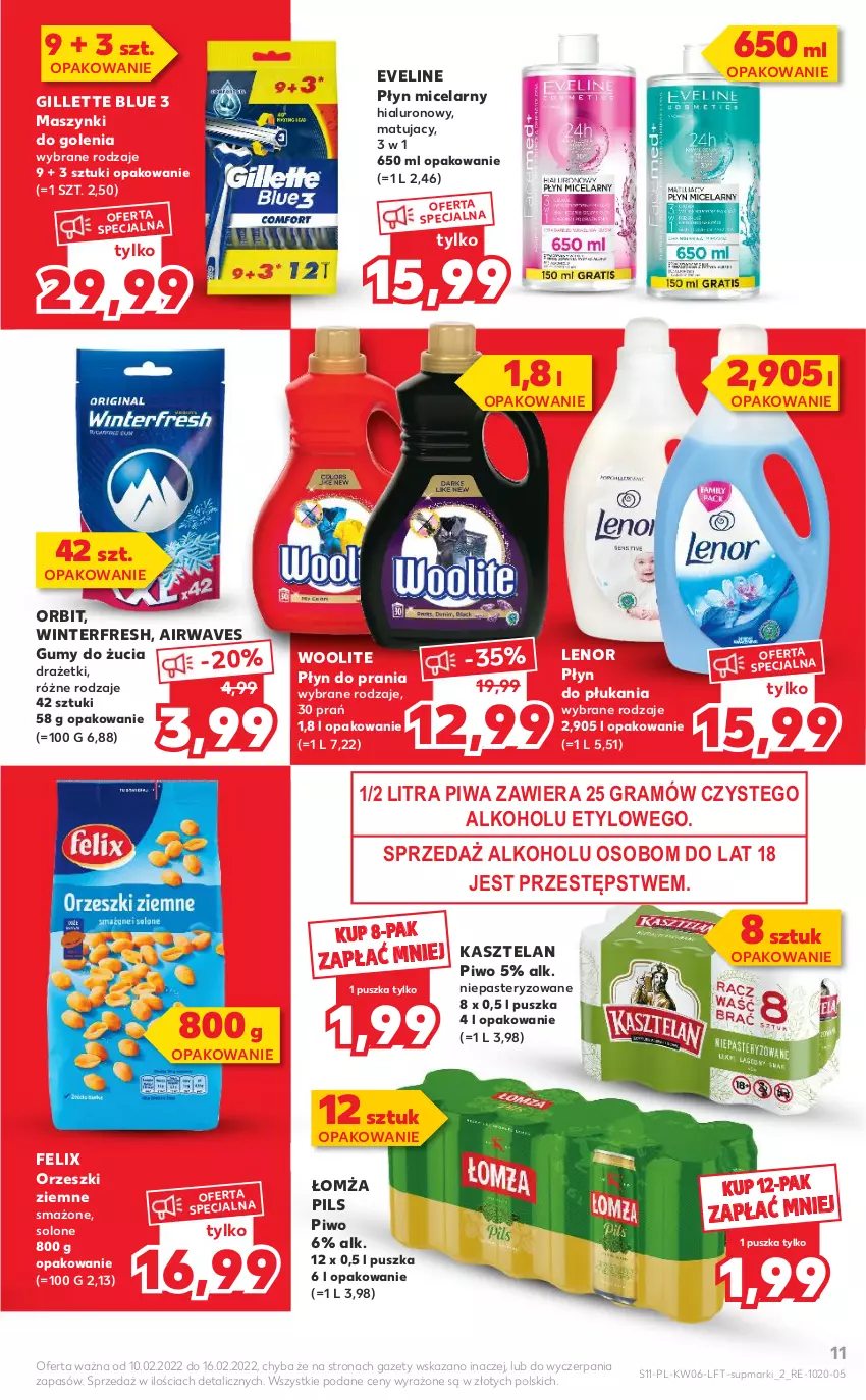 Gazetka promocyjna Kaufland - OFERTA TYGODNIA - ważna 10.02 do 16.02.2022 - strona 11 - produkty: Eveline, Felix, Gillette, Gra, Kasztelan, Lenor, Orbit, Orzeszki, Orzeszki ziemne, Piwa, Piwo, Płyn do płukania, Płyn do prania, Płyn micelarny, Woolite