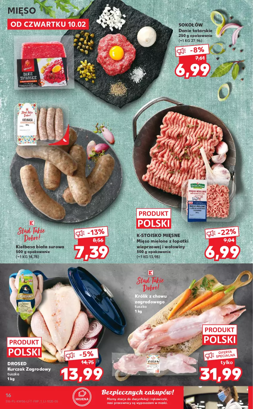 Gazetka promocyjna Kaufland - OFERTA TYGODNIA - ważna 10.02 do 16.02.2022 - strona 16 - produkty: Kiełbasa, Kiełbasa biała, Królik, Kurczak, Mięso, Mięso mielone, Mięso mielone z łopatki wieprzowej, Piec, Sok, Sokołów, Tusz