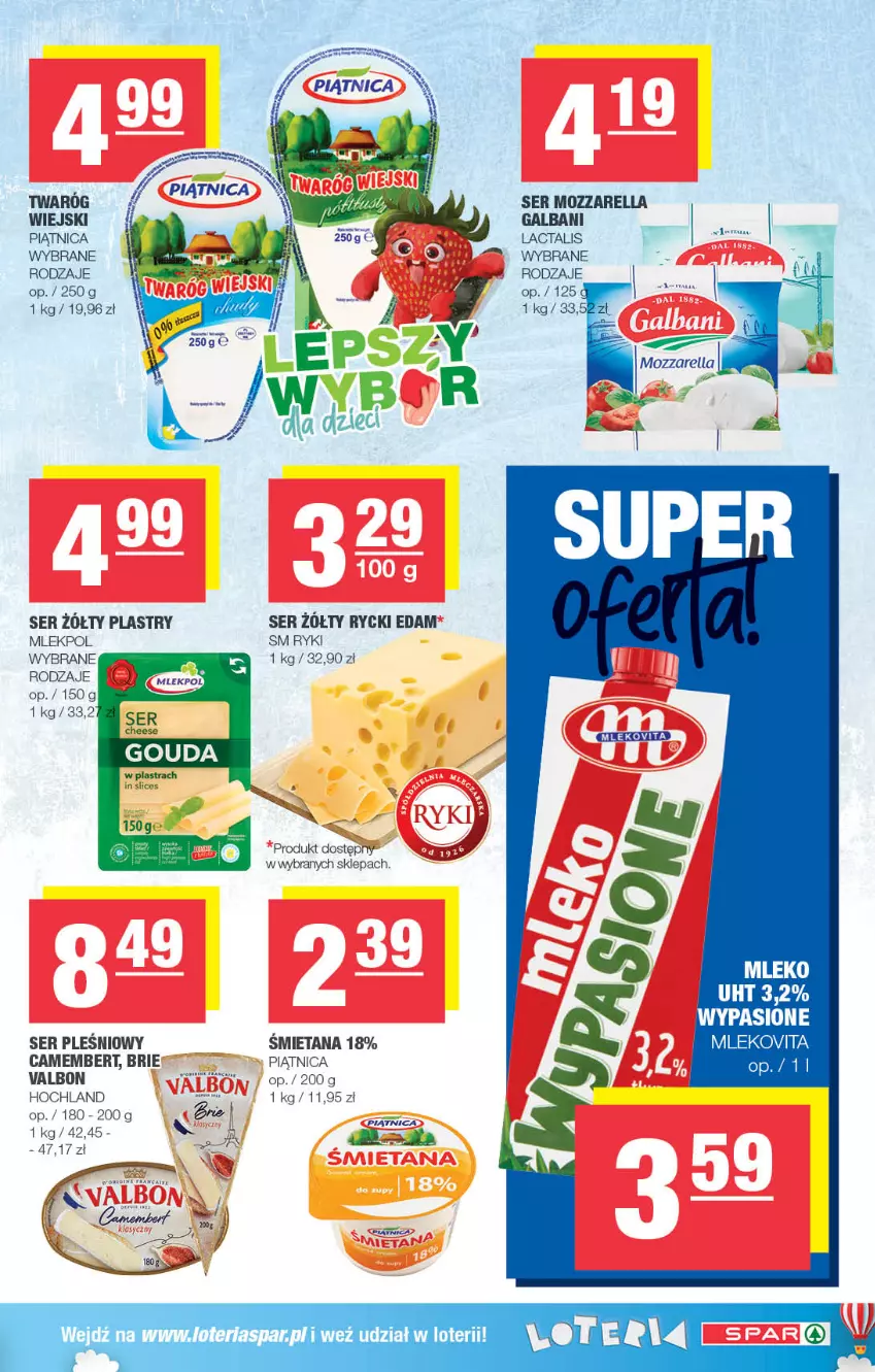 Gazetka promocyjna Spar - Spar - ważna 01.10 do 11.10.2023 - strona 3 - produkty: Brie, Camembert, Edam, Galbani, Hochland, Mleko, Mlekovita, Mozzarella, Piątnica, Rycki Edam, Ser, Ser pleśniowy