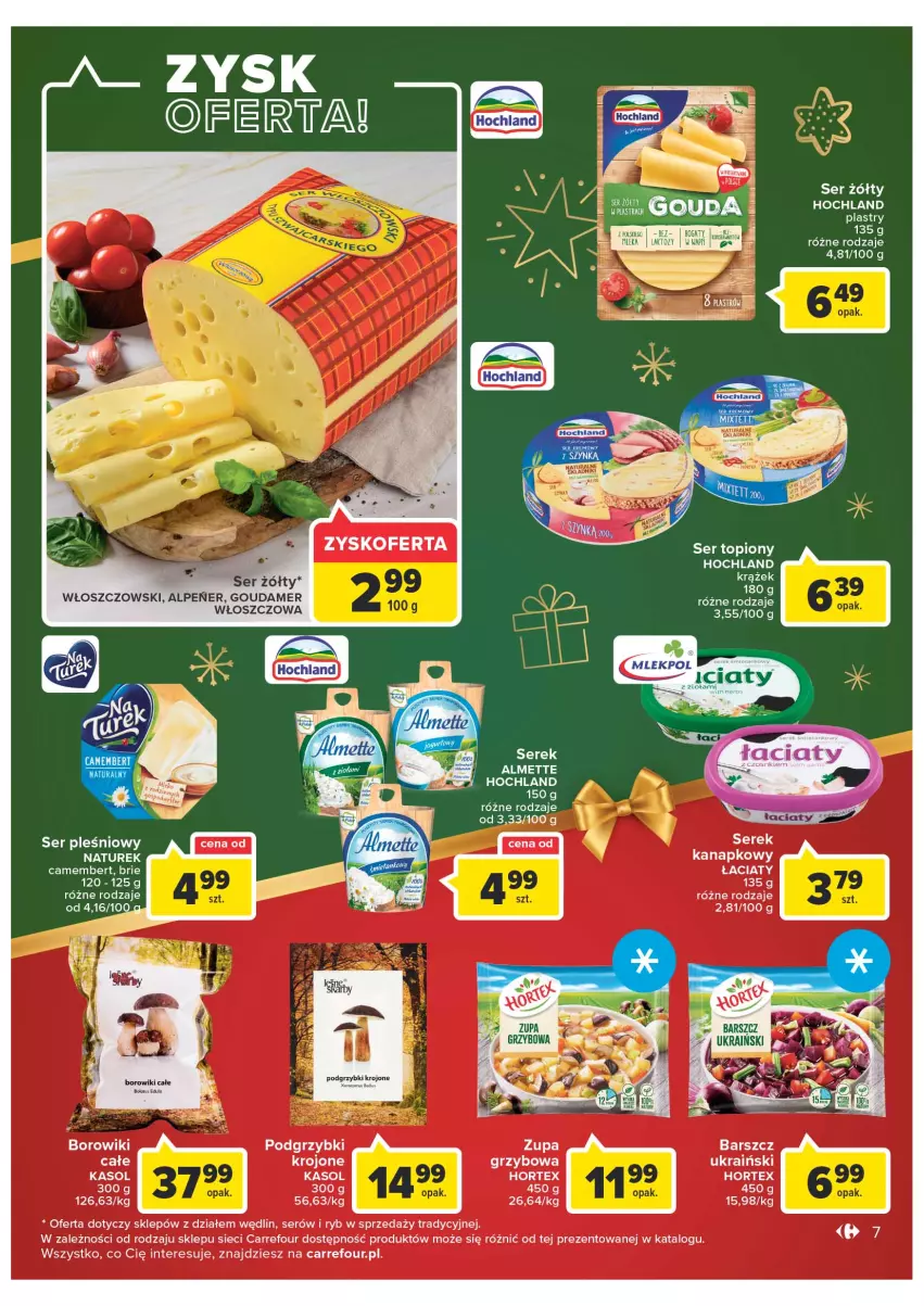 Gazetka promocyjna Carrefour - Gazetka Market - ważna 19.12 do 24.12.2022 - strona 7 - produkty: Almette, Borowiki, Brie, Camembert, Gouda, Hochland, Hortex, NaTurek, Podgrzybki, Por, Ser, Ser pleśniowy, Ser topiony, Serek, Top, Włoszczowski