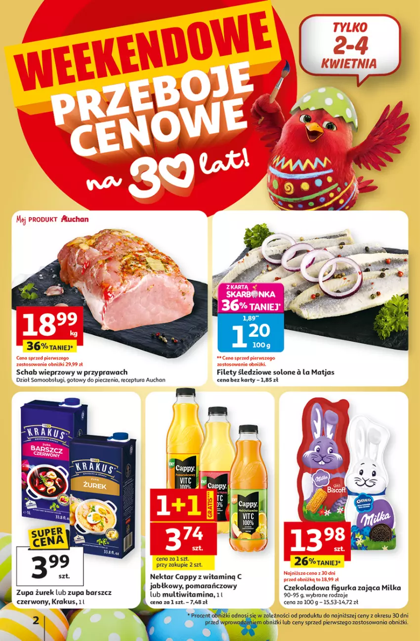 Gazetka promocyjna Auchan - Gazetka 30 Lat Hipermarket Auchan - ważna 31.03 do 04.04.2026 - strona 2 - produkty: Cappy, Krakus, Matjas, Milka, Nektar, Piec, Schab wieprzowy, Zupa