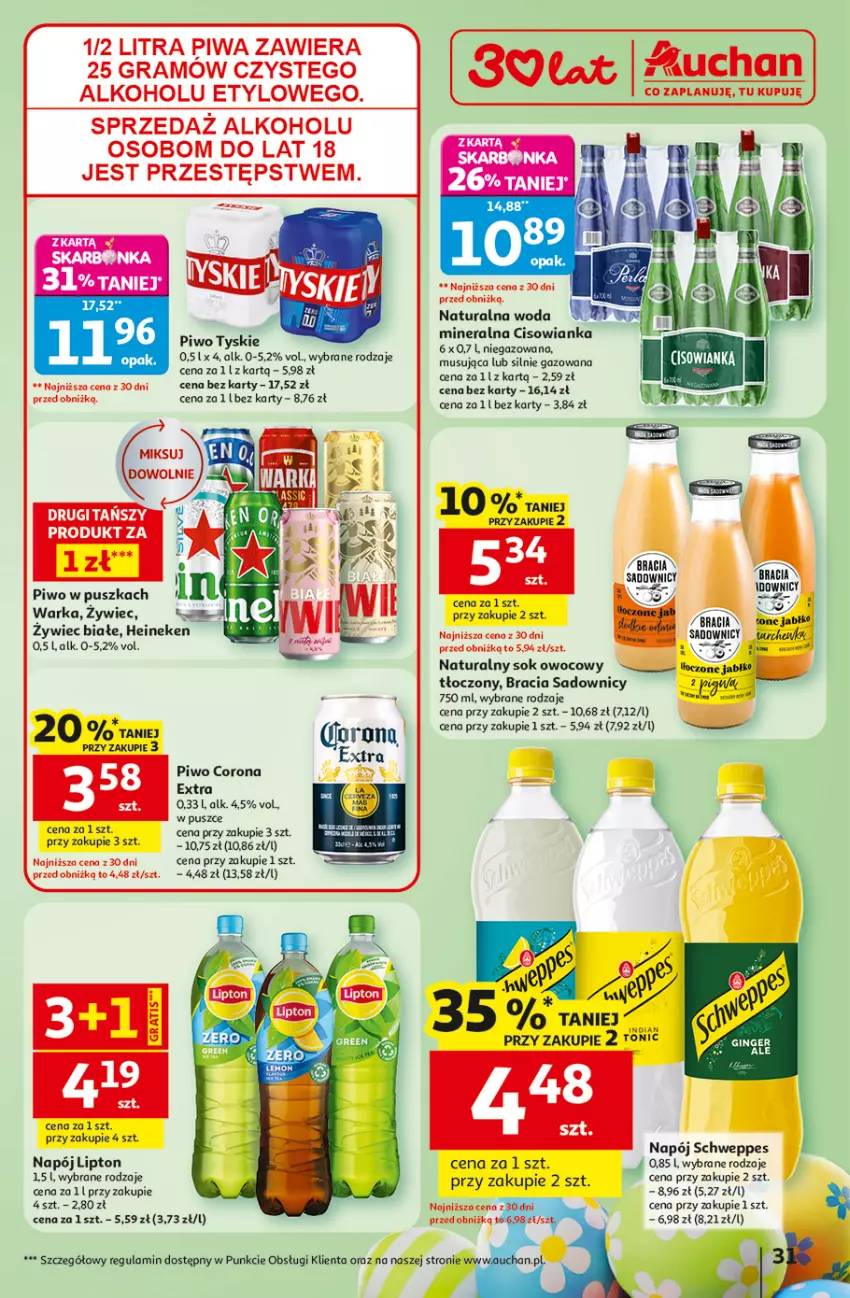 Gazetka promocyjna Auchan - Gazetka 30 Lat Hipermarket Auchan - ważna 31.03 do 04.04.2026 - strona 31 - produkty: Cisowianka, Corona Extra, Gin, Gra, Heineken, Lipton, Napój, Piwa, Piwo, Schweppes, Sok, Tyskie, Warka, Woda, Woda mineralna