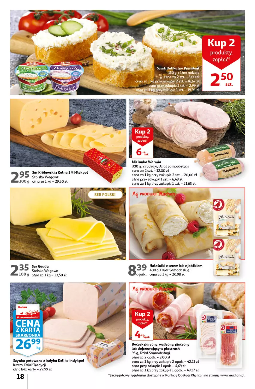 Gazetka promocyjna Auchan - Gazetka Oferta Rewelacyjne słodkości Hipermarket Auchan - ważna 16.03 do 22.03.2023 - strona 18 - produkty: Boczek, Gouda, Królewski, Naleśniki, Piec, Ser, Szynka