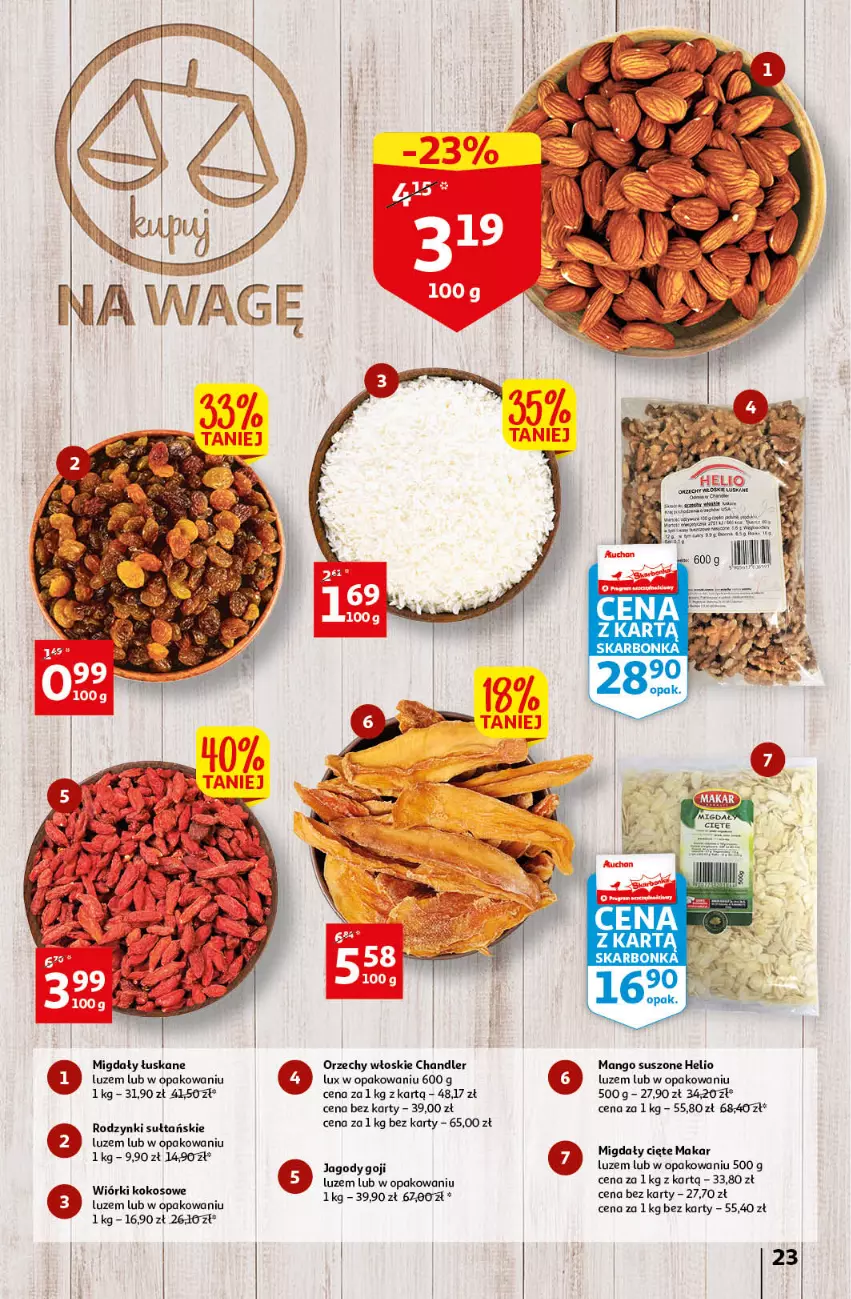 Gazetka promocyjna Auchan - Gazetka Oferta Rewelacyjne słodkości Hipermarket Auchan - ważna 16.03 do 22.03.2023 - strona 23 - produkty: Helio, Kokos, Mango, Mango suszone, Migdały, Migdały łuskane, Orzechy włoskie, Rodzynki, Wiórki kokosowe