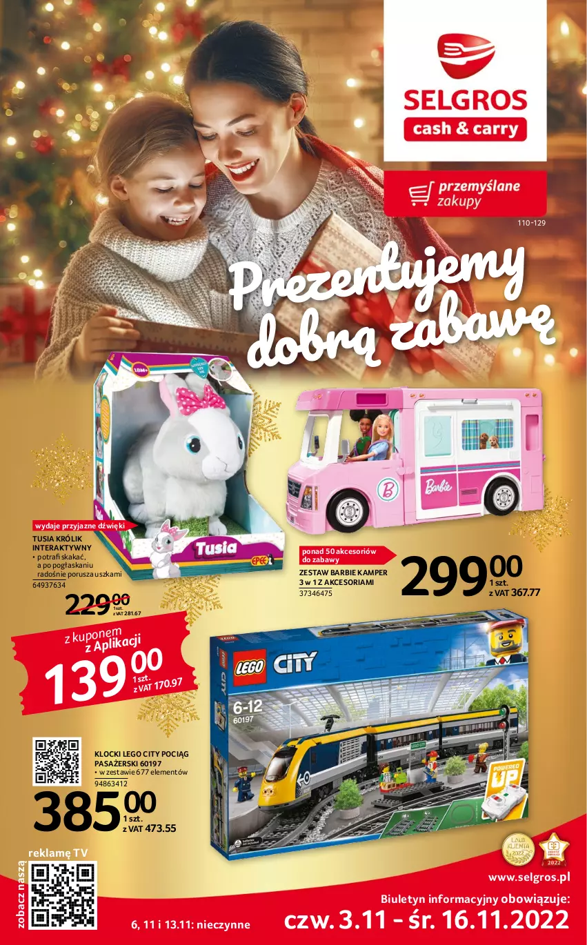 Gazetka promocyjna Selgros - Katalog Zabawki - ważna 22.04 do 31.12.2022 - strona 1 - produkty: Barbie, Klocki, Królik, LEGO, LEGO City, LG, Pociąg, Pociąg pasażerski, Por, Tera