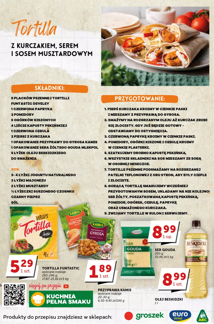 Gazetka promocyjna Groszek - ważna 18.05 do 30.05.2023 - strona 2 - produkty: Beskidzki, Cebula, Gouda, Groszek, Gyros, Jogurt, Kamis, Kuchnia, Kurczak, Lack, Majonez, Mus, Ogórek, Olej, Papryka, Pieprz, Plasterki, Pomidory, Przyprawy, Ser, Sól, Sos, Tortilla