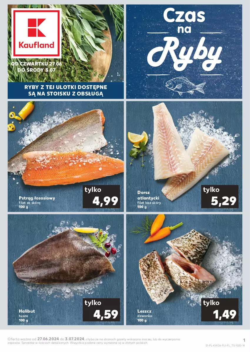 Gazetka promocyjna Kaufland - Mocny Start - ważna 27.06 do 03.07.2024 - strona 1 - produkty: Dorsz, Halibut, Pstrąg, Pstrąg łososiowy, Sos, Tusz