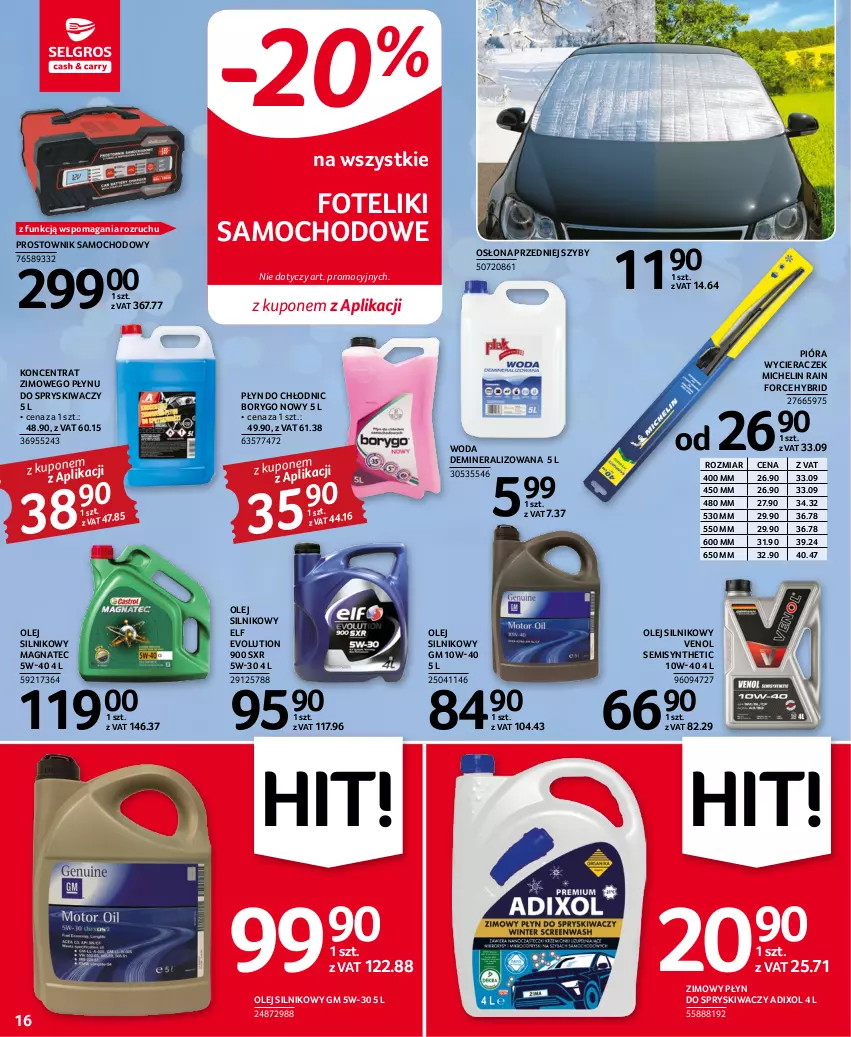 Gazetka promocyjna Selgros - Oferta przemysłowa - ważna 15.12 do 31.12.2022 - strona 16 - produkty: Fotel, Fotelik, Michelin, Olej, Olej silnikowy, Płyn do chłodnic, Płyn do spryskiwaczy, Prostownik, Woda