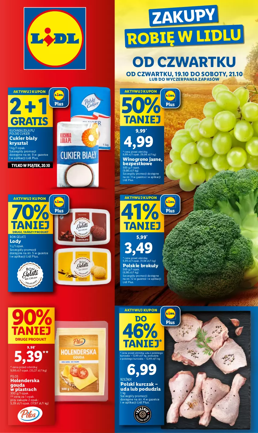 Gazetka promocyjna Lidl - GAZETKA - ważna 19.10 do 21.10.2023 - strona 1 - produkty: Brokuły, Cukier, Gouda, Gra, Kuchnia, Kurczak, Lody, Pilos, Wino