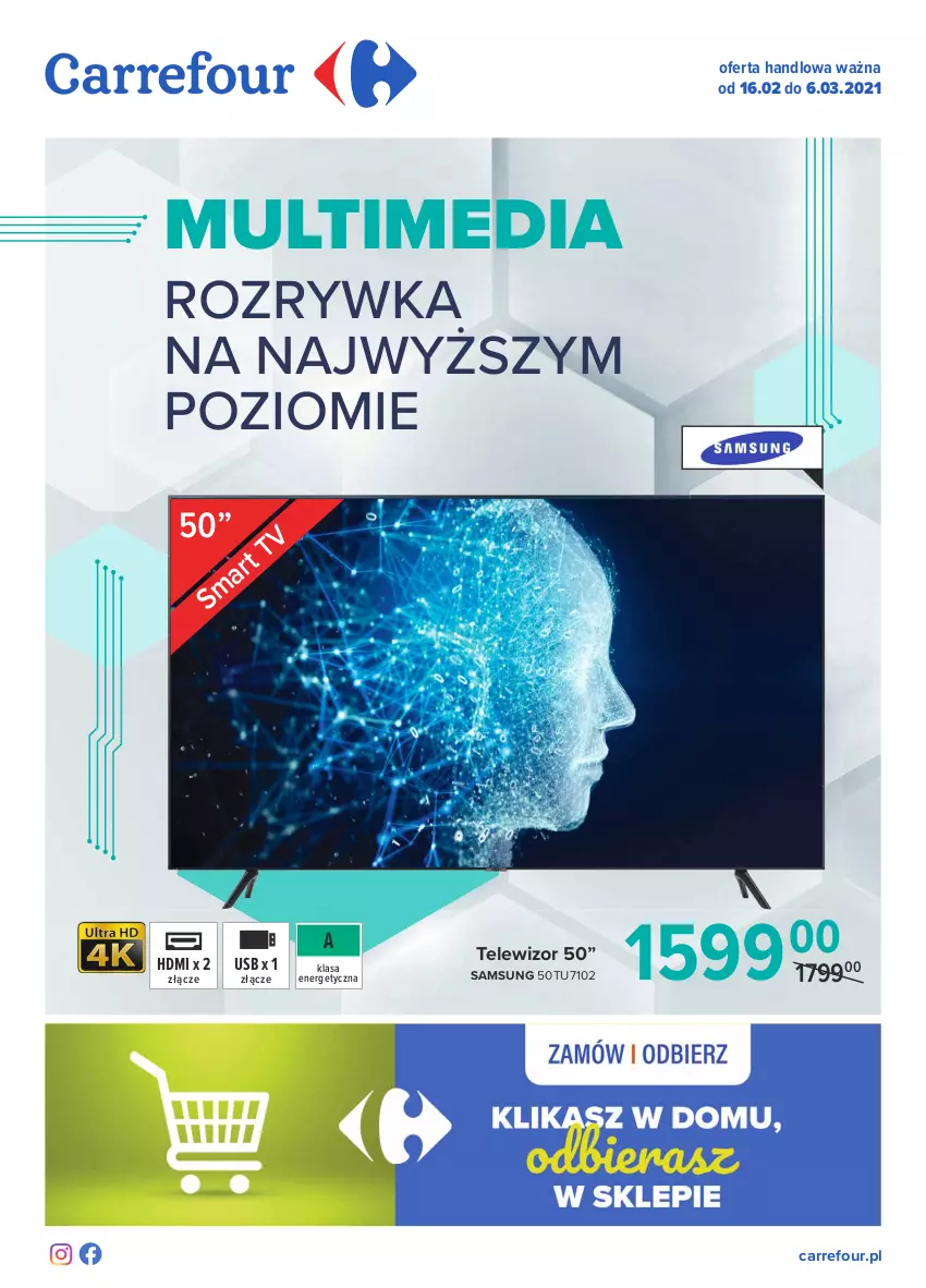 Gazetka promocyjna Carrefour - Gazetka Multimedia - ważna 15.02 do 06.03.2021 - strona 1 - produkty: Samsung, Telewizor