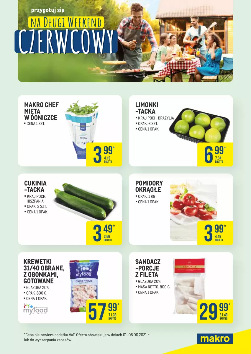 Gazetka promocyjna Makro - [Oferta specjalna] Długi weekend czerwcowy - ważna 01.06 do 05.06.2021 - strona 2 - produkty: Glazura, Krewetki, Lazur, Mięta, Pomidory, Por, Sandacz