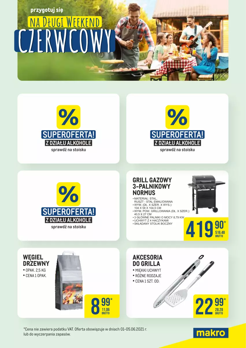 Gazetka promocyjna Makro - [Oferta specjalna] Długi weekend czerwcowy - ważna 01.06 do 05.06.2021 - strona 4 - produkty: Grill, Grill gazowy, Haczyk, Mus, Stolik, Węgiel drzewny