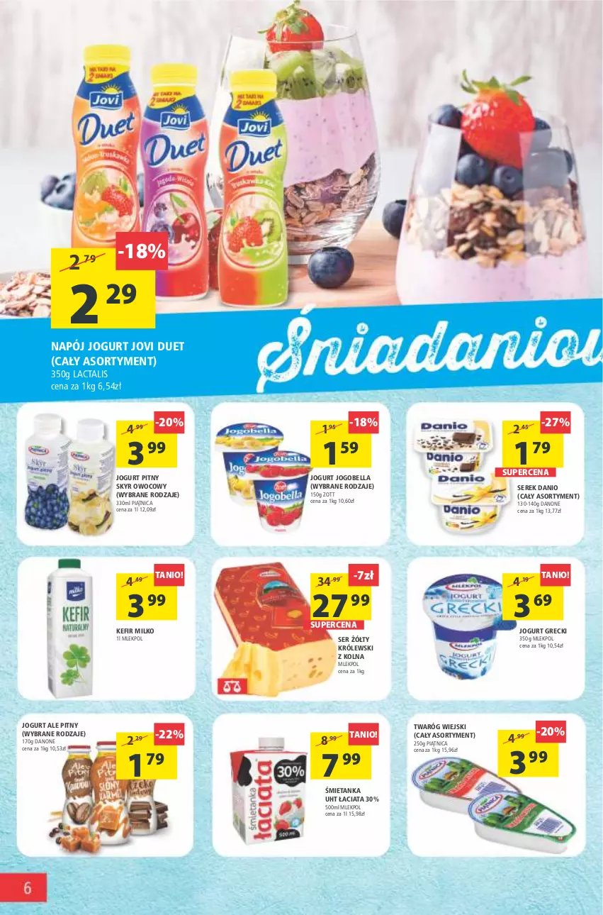 Gazetka promocyjna Arhelan - Gazetka - ważna 01.07 do 10.07.2022 - strona 6 - produkty: Bell, Bella, Danio, Danone, Jogobella, Jogurt, Jogurt pitny, Kefir, Królewski, Napój, Piątnica, Ser, Serek, Twaróg, Zott