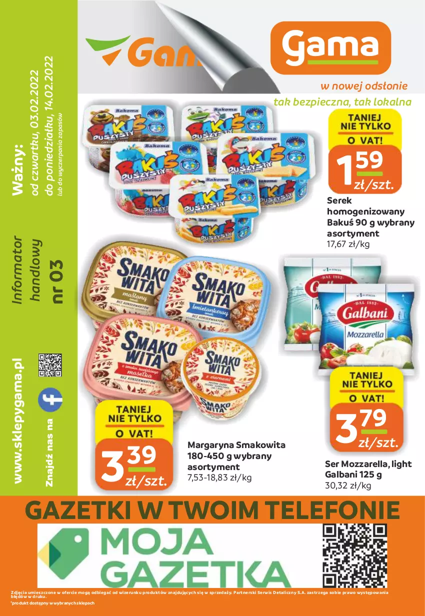 Gazetka promocyjna Gama - Gazetka Gama - ważna 14.02.2022 do 03.02.2023 - strona 12 - produkty: Galbani, Margaryna, Mozzarella, Piec, Ser, Serek, Serek homogenizowany, Smakowita, Telefon