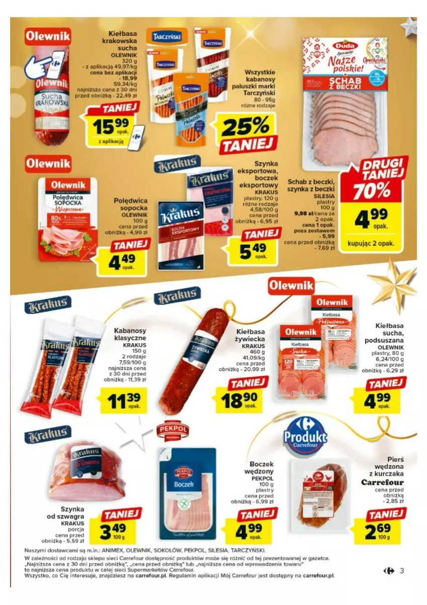 Gazetka promocyjna Carrefour - ważna 18.12 do 23.12.2023 - strona 23 - produkty: Boczek, Gra, Kabanos, Kiełbasa, Krakus, Kurczak, Olewnik, Pekpol, Por, Sok, Sokołów, Sport, Szynka, Tarczyński