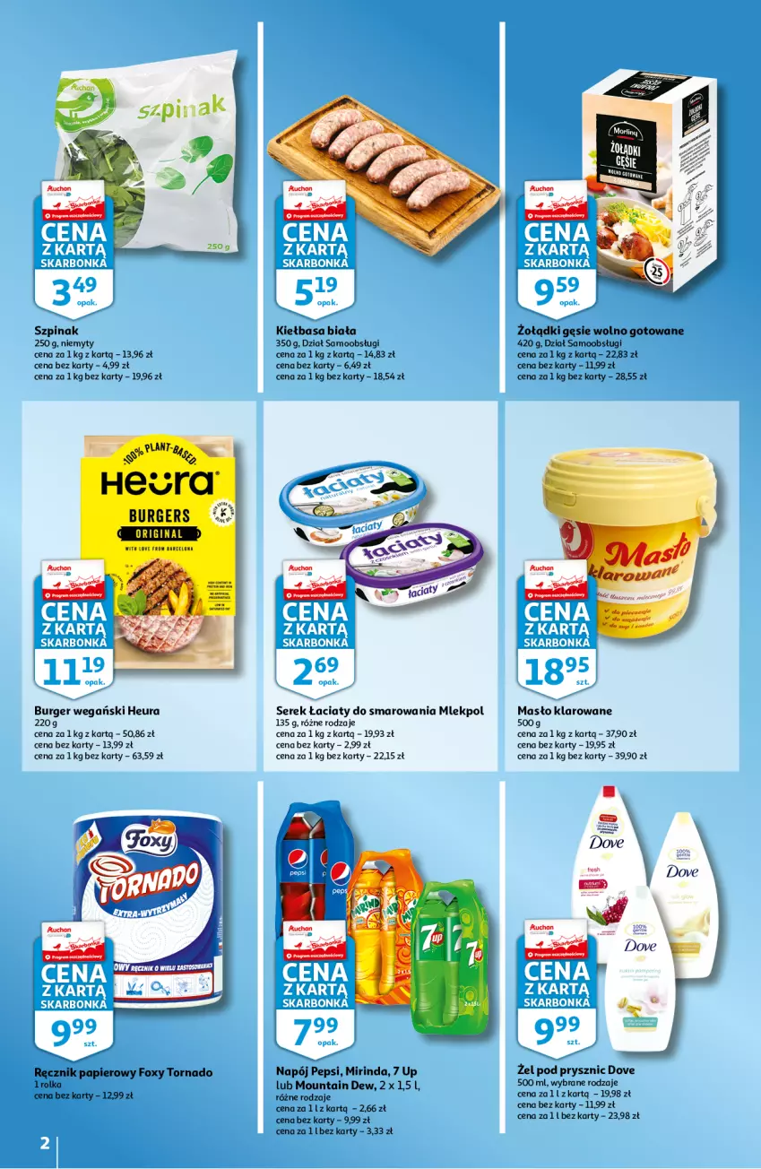 Gazetka promocyjna Auchan - Skarbonka #1 - ważna 04.01 do 12.01.2022 - strona 2 - produkty: Burger, Dove, Foxy, Kiełbasa, Kiełbasa biała, Masło, Masło klarowane, Mirinda, Napój, Papier, Pepsi, Ręcznik, Ser, Serek, Szpinak