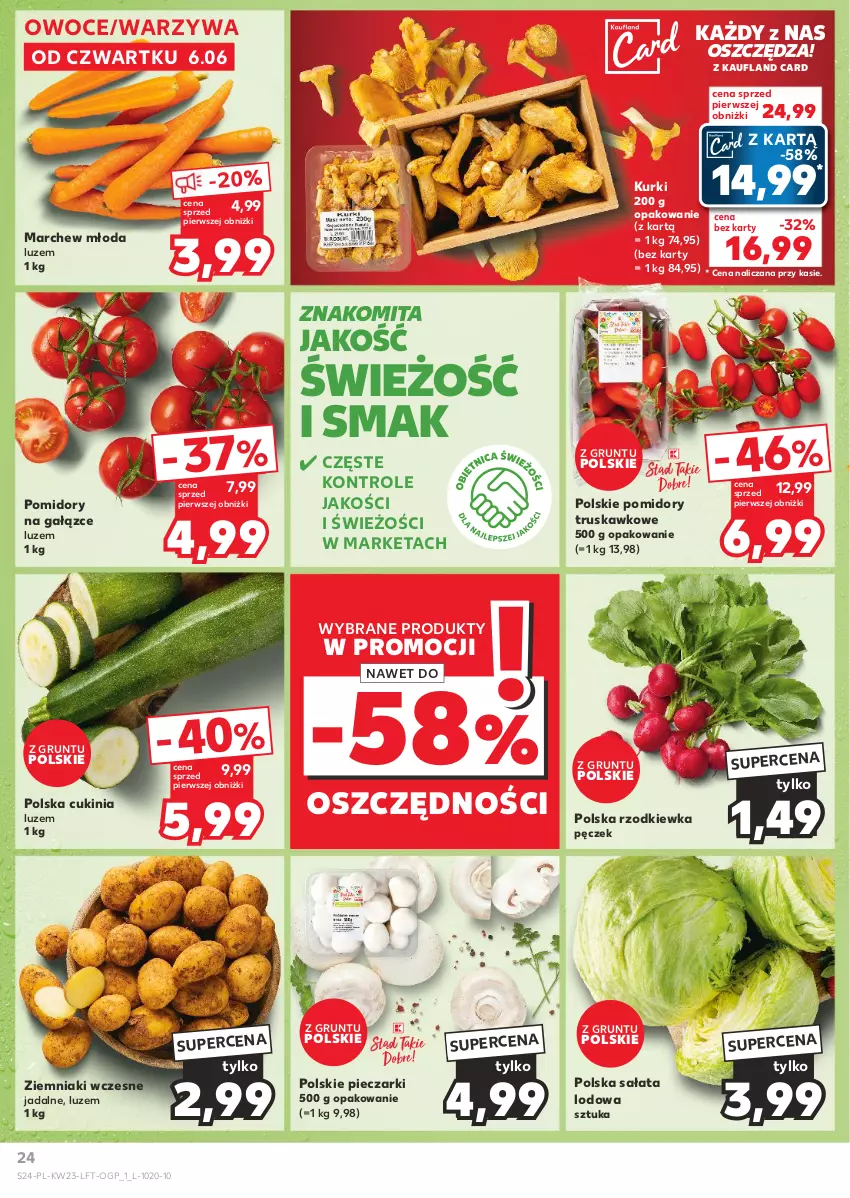 Gazetka promocyjna Kaufland - Gazetka tygodnia - ważna 06.06 do 12.06.2024 - strona 24 - produkty: Grunt, Owoce, Piec, Pomidory, Rzodkiewka, Sałat, Sałata lodowa, Warzywa, Ziemniaki