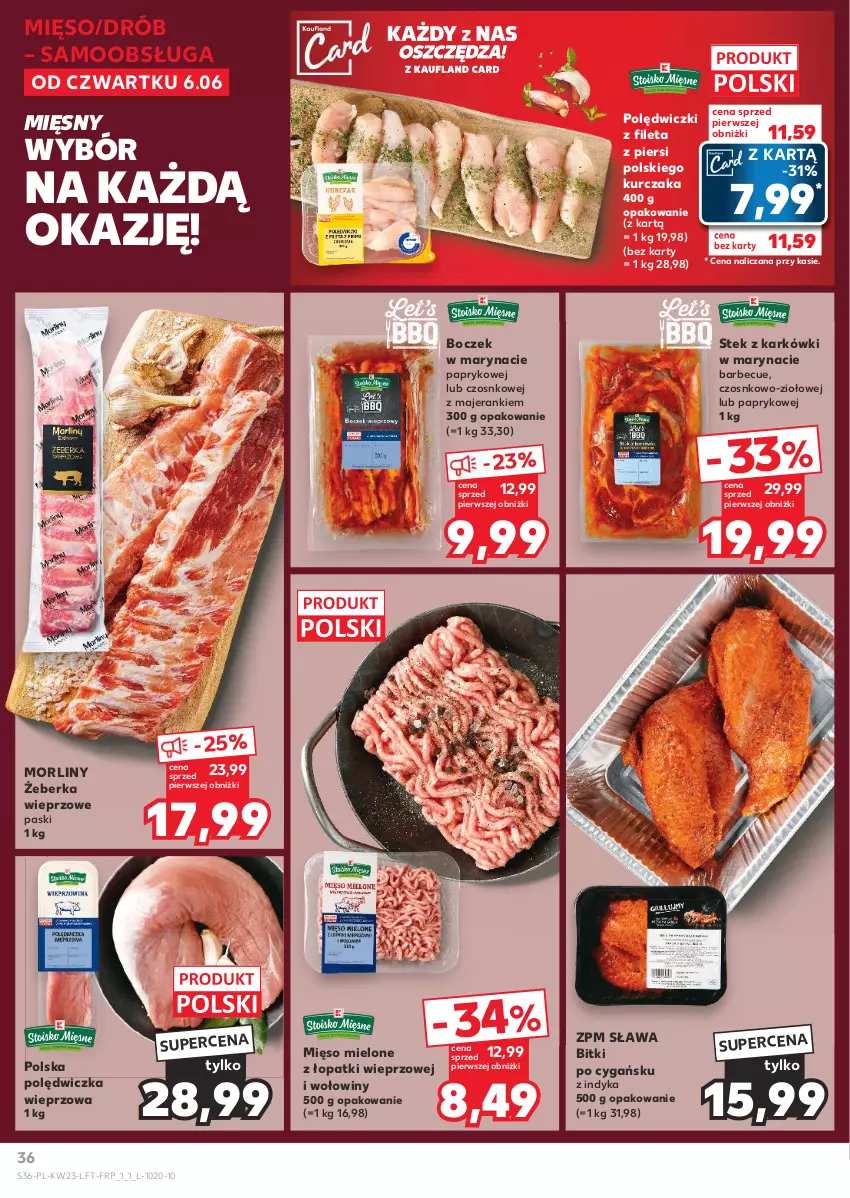 Gazetka promocyjna Kaufland - Gazetka tygodnia - ważna 06.06 do 12.06.2024 - strona 36 - produkty: Boczek, Drób, Kurczak, Mięso, Mięso mielone, Mięso mielone z łopatki wieprzowej, Morliny, Polędwiczka wieprzowa, Stek