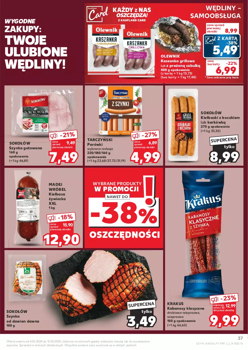 Gazetka promocyjna Kaufland - Gazetka tygodnia - ważna 06.06 do 12.06.2024 - strona 37 - produkty: Grill, Kabanos, Kasza, Kaszanka, Kiełbasa, Krakus, Madej Wróbel, Olewnik, Parówki, Sok, Sokołów, Szynka, Tarczyński