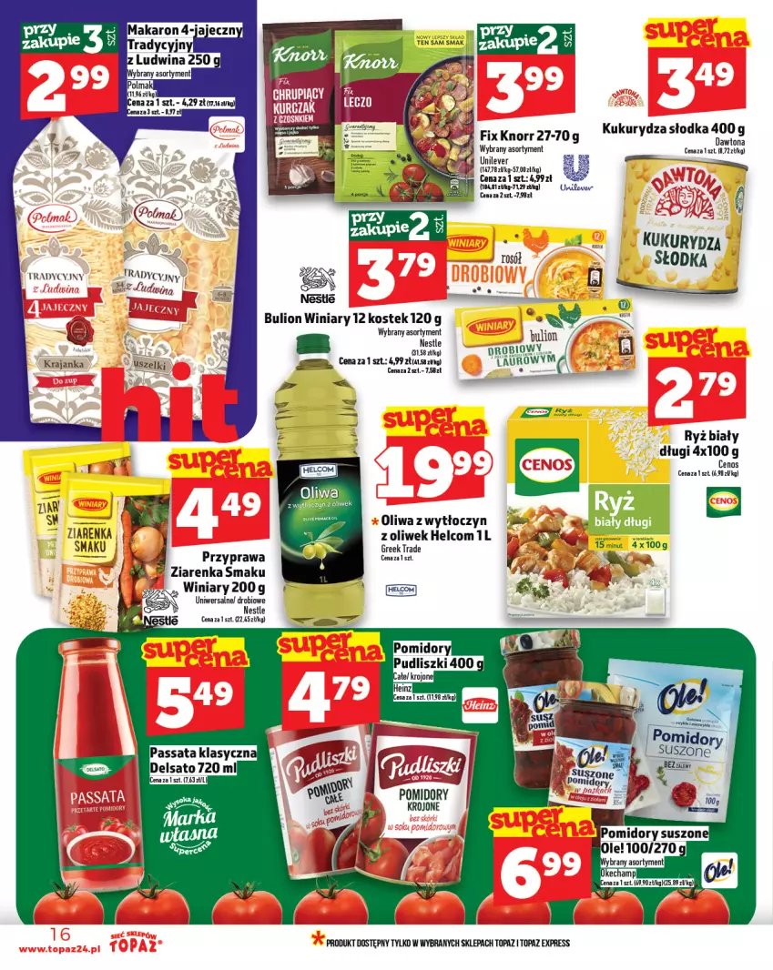 Gazetka promocyjna Topaz - Gazetka - ważna 10.07 do 16.07.2025 - strona 16 - produkty: Bulion, Dada, Heinz, HELCOM, Knorr, Kukurydza, Laur, Lion, Mus, Ole!, Pomidory, Pomidory krojone, Pudliszki, Rosół, Ryż, Ryż biały, Stek, Top, Winiary