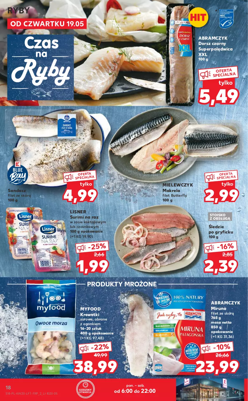 Gazetka promocyjna Kaufland - OFERTA TYGODNIA - ważna 19.05 do 25.05.2022 - strona 18 - produkty: Dorsz, Gry, Krewetki, Lisner, Miruna, Polędwica, Produkty mrożone, Sandacz, Sandacz filet, Sos, Surimi