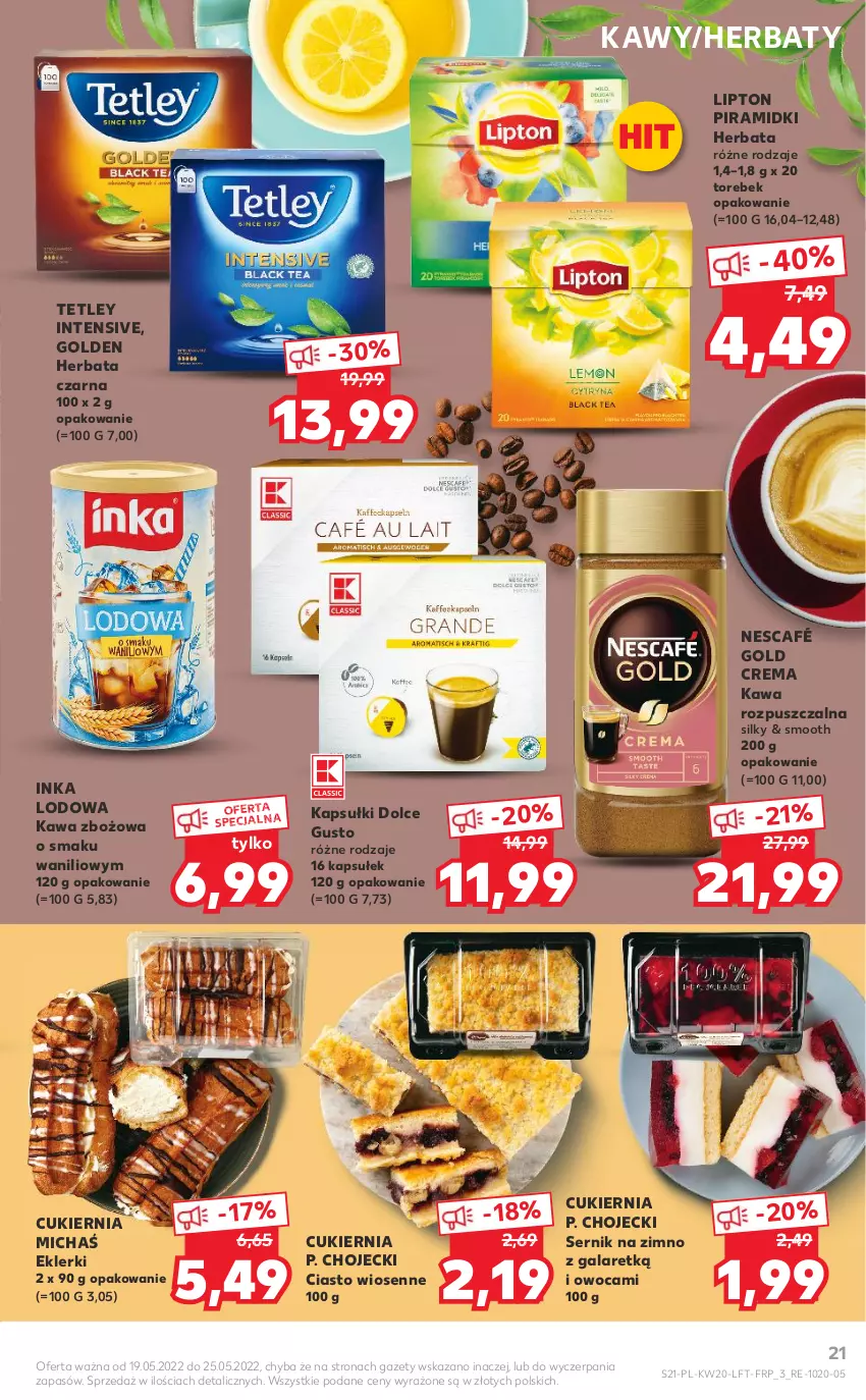 Gazetka promocyjna Kaufland - OFERTA TYGODNIA - ważna 19.05 do 25.05.2022 - strona 21 - produkty: Cukier, Dolce Gusto, Gala, Herbata, Herbata czarna, Inka, Kawa, Kawa rozpuszczalna, Kawa zbożowa, Lipton, Nescafé, Ser, Tetley