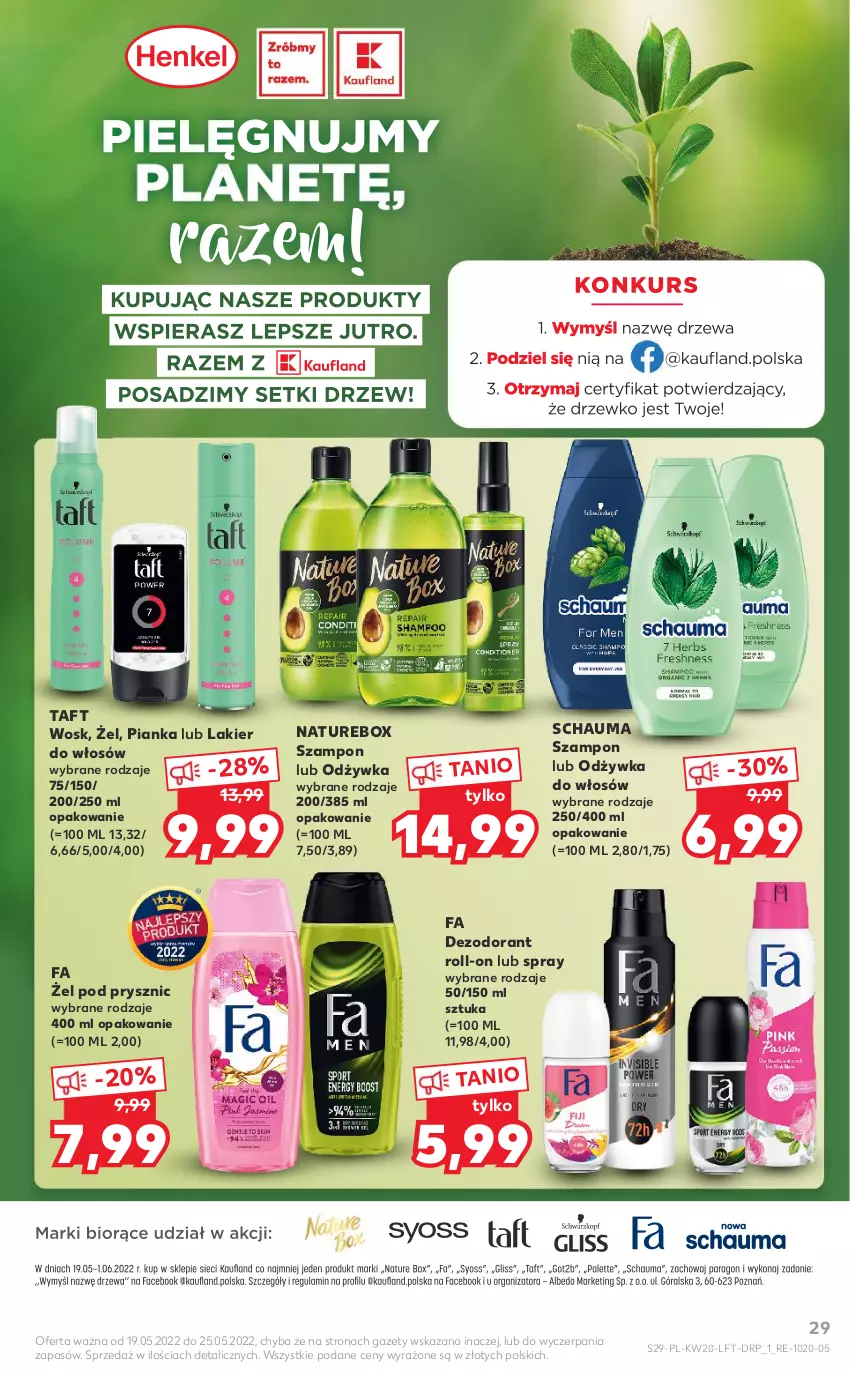 Gazetka promocyjna Kaufland - OFERTA TYGODNIA - ważna 19.05 do 25.05.2022 - strona 29 - produkty: Dezodorant, Fa, Lakier, Lakier do włosów, Odżywka, Schauma, Szampon, Taft