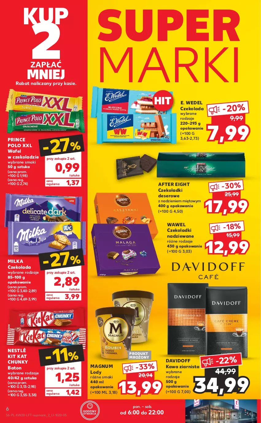 Gazetka promocyjna Kaufland - OFERTA TYGODNIA - ważna 19.05 do 25.05.2022 - strona 6 - produkty: Baton, Czekolada, Davidoff, Deser, E. Wedel, Kawa, Kawa ziarnista, Kit Kat, Lody, Milka, Nestlé, Prince Polo, Ser, Wawel