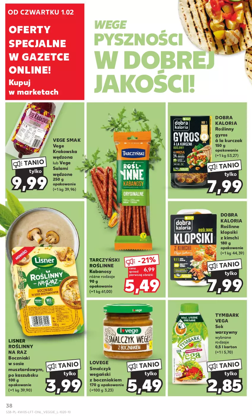 Gazetka promocyjna Kaufland - Gazetka tygodnia - ważna 01.02 do 07.02.2024 - strona 38 - produkty: Boczniak, Gyros, Kabanos, Klopsiki, Kurczak, Lisner, Mus, Roślinne kabanosy, Roślinny gyros, Salami, Sok, Sos, Tarczyński, Tymbark