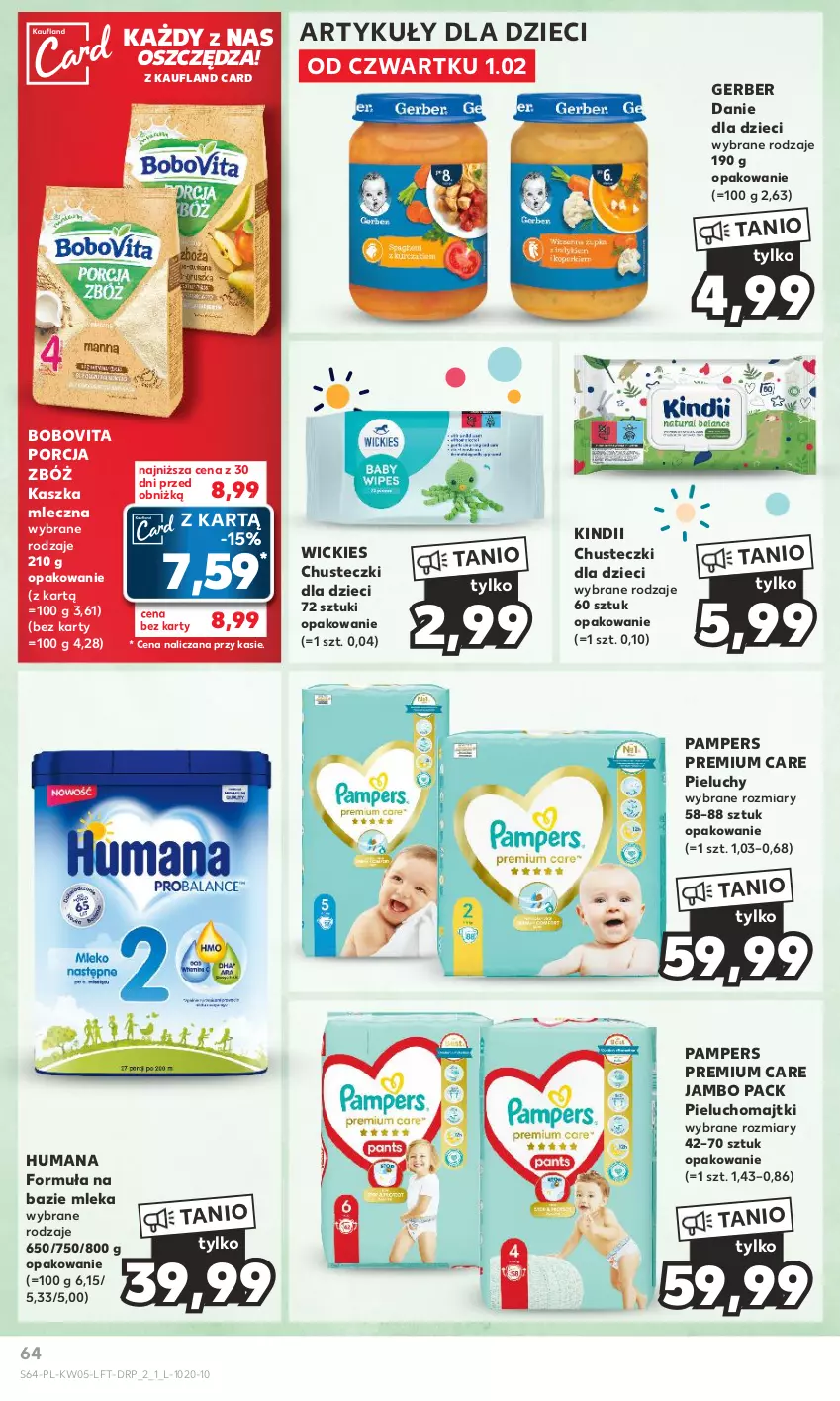 Gazetka promocyjna Kaufland - Gazetka tygodnia - ważna 01.02 do 07.02.2024 - strona 64 - produkty: BoboVita, Chusteczki, Danie dla dzieci, Dzieci, Gerber, Humana, Kindii, Majtki, Pampers, Pieluchomajtki, Pieluchy, Por