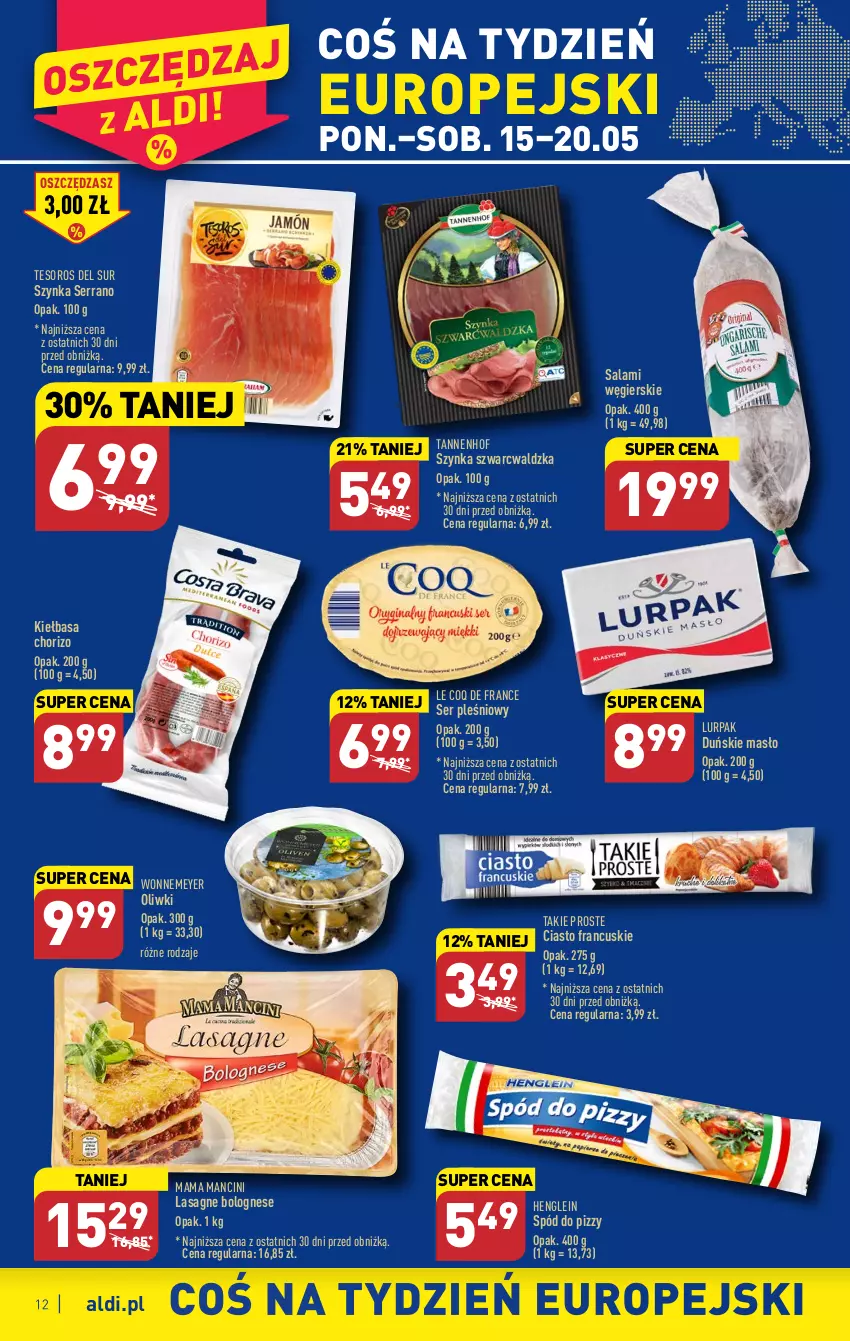 Gazetka promocyjna Aldi - Pełen katalog - ważna 15.05 do 20.05.2023 - strona 12 - produkty: Ciasto francuskie, Kiełbasa, Lasagne, Lasagne bolognese, Lurpak, Masło, Oliwki, Salami, Ser, Ser pleśniowy, Spód do pizzy, Szynka