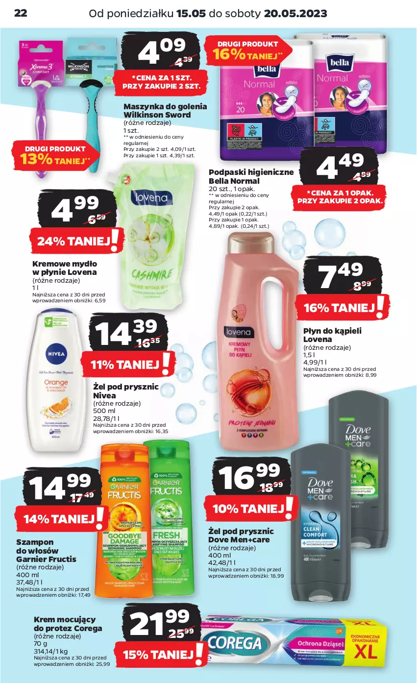 Gazetka promocyjna Netto - Artykuły spożywcze - ważna 15.05 do 20.05.2023 - strona 22 - produkty: Bell, Bella, Corega, Dove, Fructis, Garnier, Maszynka, Maszynka do golenia, Mydło, Mydło w płynie, Nivea, Płyn do kąpieli, Podpaski, Szampon, Szynka, Wilkinson Sword