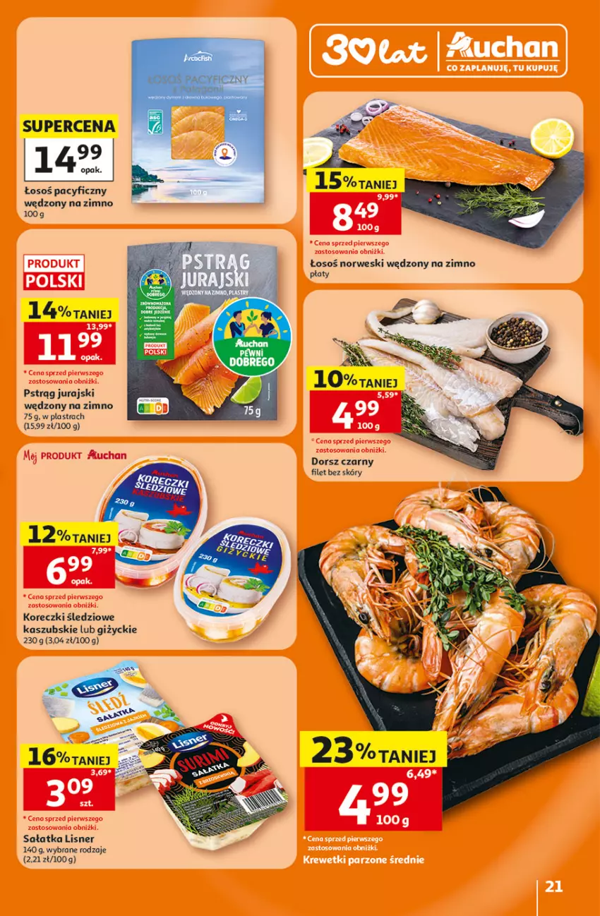 Gazetka promocyjna Auchan - Gazetka 30 Lat Hipermarkett Auchan - ważna 05.06 do 10.06.2026 - strona 21 - produkty: Dorsz, Koreczki śledziowe, Lisner, Pstrąg, Sałat, Sałatka