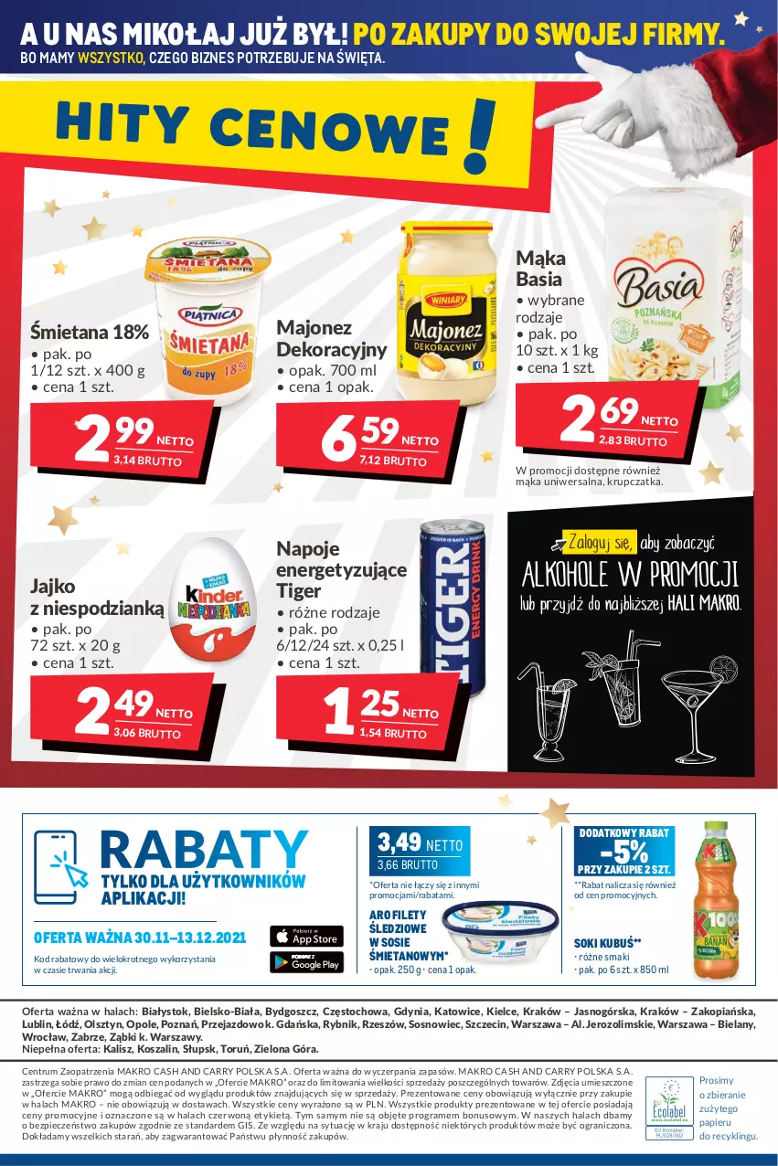 Gazetka promocyjna Makro - [Oferta promocyjna] Artykuły spożywcze i przemysłowe - ważna 30.11 do 13.12.2021 - strona 20 - produkty: Basia, Gra, Kosz, Kubuś, Majonez, Mąka, Mąka uniwersalna, Napoje, Papier, Piec, Rum, Sok, Sos, Szal, Tiger